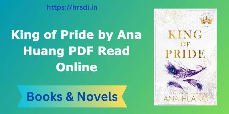 King of Pride by Ana Huang PDF