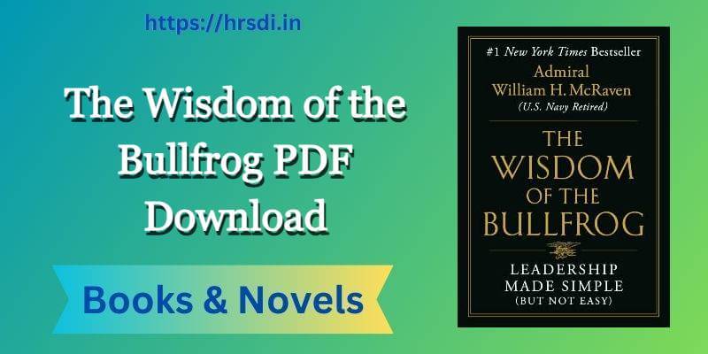 Read PDF The Wisdom of the Bullfrog
