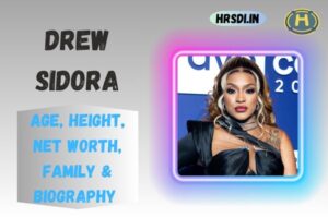 Drew Sidora Age, Height, Net Worth, Family & Bio