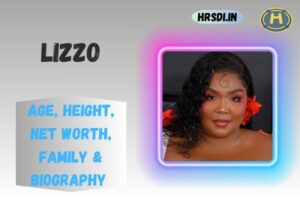 Lizzo Age, Height, Net Worth, Family & Bio