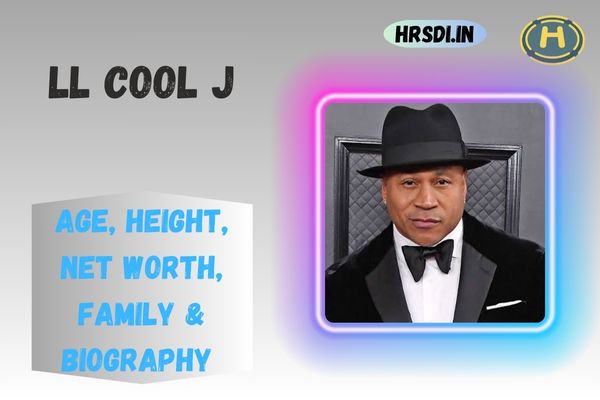 LL Cool J Age, Height, Net Worth, Family & Bio