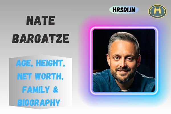 Nate Bargatze Age, Height, Net Worth, Family & Bio