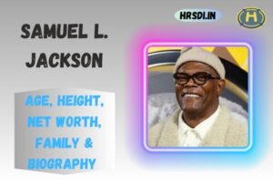 Samuel L. Jackson Age, Height, Net Worth, Family & Bio