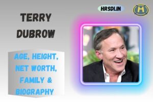 Terry Dubrow Age, Height, Net Worth, Family & Bio