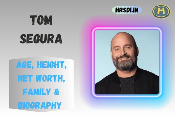 Tom Segura Age, Height, Net Worth, Family & Bio