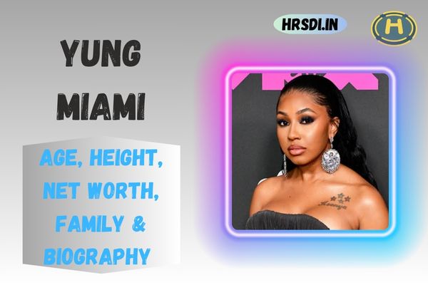 Yung Miami Age, Height, Net Worth, Family & Bio