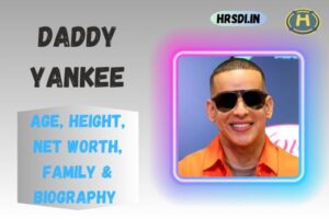 Daddy Yankee Age, Height, Net Worth, Family & Bio