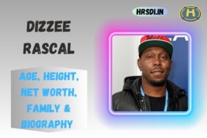 Dizzee Rascal Age, Height, Net Worth, Family & Bio