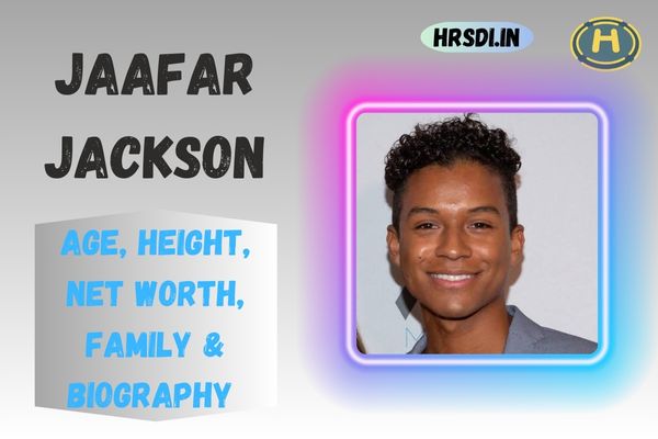 Jaafar Jackson Age, Height, Net Worth, Family & Bio