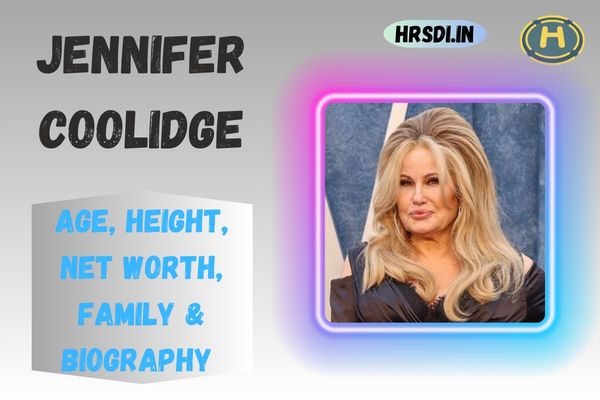 Jennifer Coolidge Age, Height, Net Worth, Family & Bio