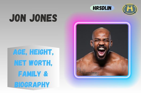 Jon Jones Age, Height, Net Worth, Family & Bio