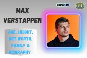 Max Verstappen Age, Height, Net Worth, Family & Bio