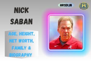 Nick Saban Age, Height, Net Worth, Family & Bio