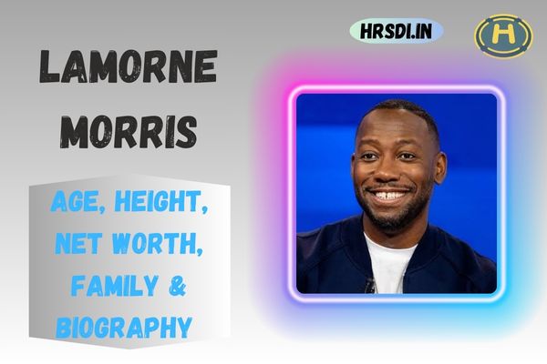 Lamorne Morris Age, Height, Net Worth, Family & Bio